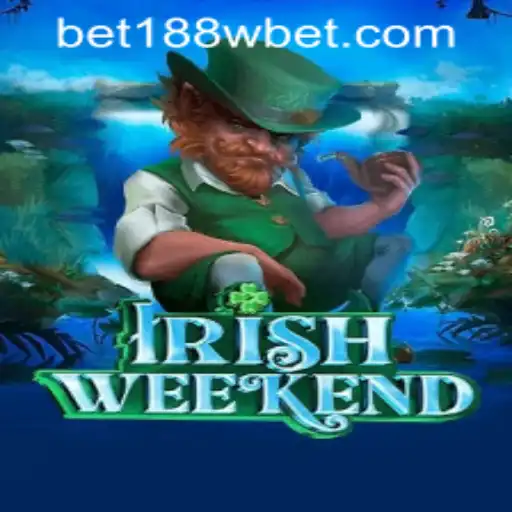 Exploring the Thrills of IrishWeekend and Navigating 188wbet PH Login